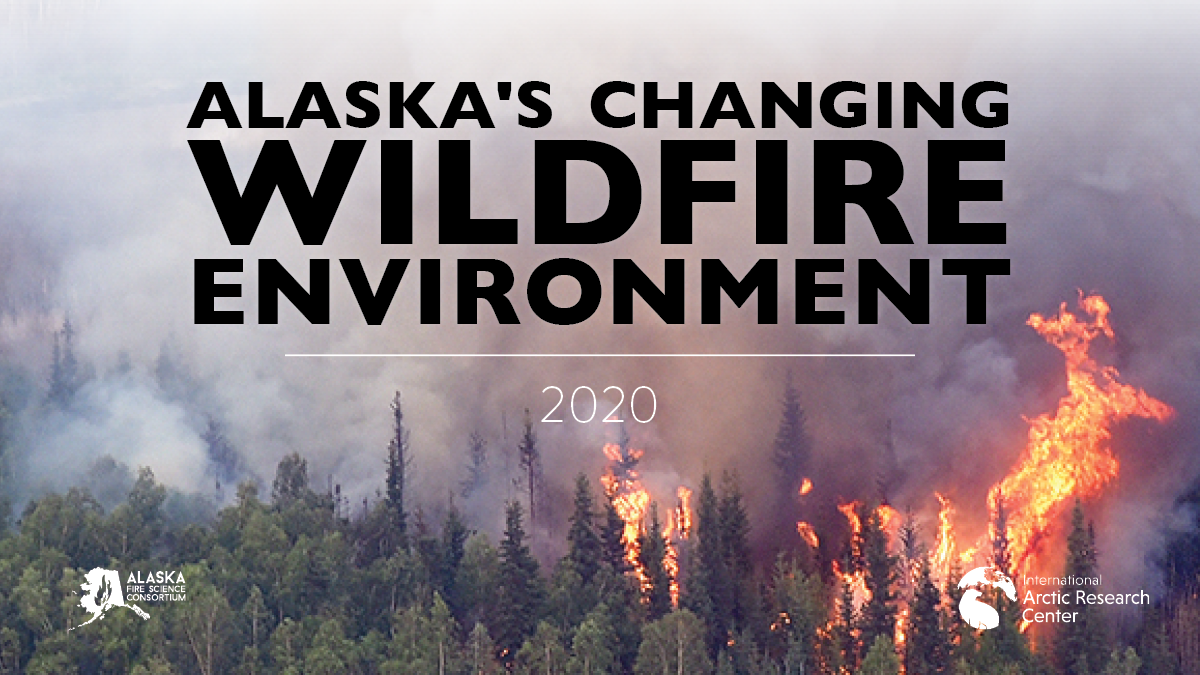 Cover phot of publication: Alaska's Changing Wildfire Environment